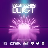 Preliminary Burst
