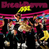 Break Down / Break your name / Summer Revolution