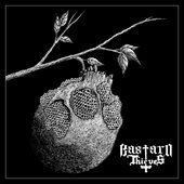 Bastard Thieves