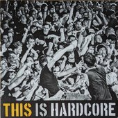 This Is Hardcore