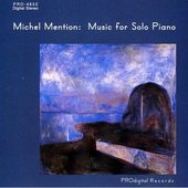 Michel Mention: Music For Solo Piano