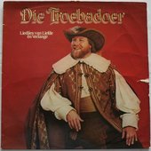 Die Troebadoer