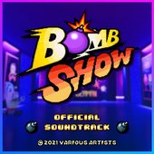 BombShow (Official Series Soundtrack)