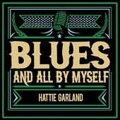 Blues and All by Myself