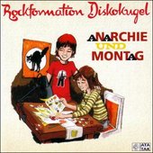 Anarchie und Montag