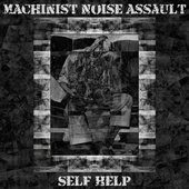 Machinist Noise Assault