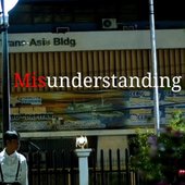 MISUNDERSTANDING