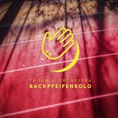 Backpfeifensolo