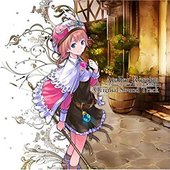 ロロナのアトリエ〜アーランドの錬金術士〜 オリジナルサウンドトラック【DISC 1】