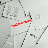 Feel the noise