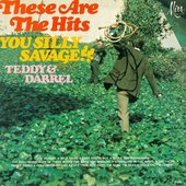 These Are The Hits, You Silly Savage