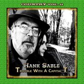 Country Vol. 11: Hank Sable - Trouble with a Capital 'T'