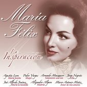 Maria Felix - La Inspiracion