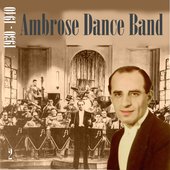 Ambrose Dance Band (1930 - 1940), Vol. 2