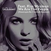 We Are the People (Deestopia Re-Clubbed Remix)