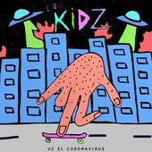 Los Kidz Vs. El Coronavirus (En Vivo)