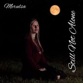 Still Not Alone - Single