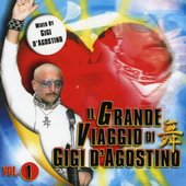 Il Grande Viaggio di Gigi D'Agostino Vol. 1