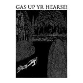 Gas Up Yr Hearse! - Demo.jpg