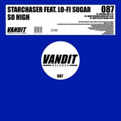 Starchaser feat. Lo-Fi Sugar - So High