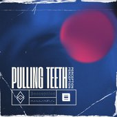 Pulling Teeth - Single