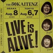 Live Is Alive !
