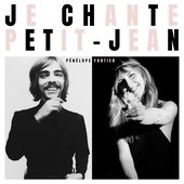 Je chante Petit-Jean