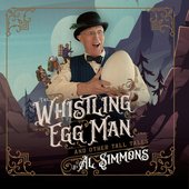 The Whistling Egg Man and Other Tall Tales