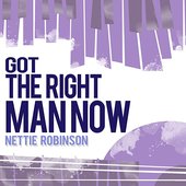 Got the Right Man Now