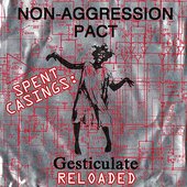 Spent Casings: Gesticulate Reloaded