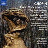 Chopin: Piano Concerto No. 2 - Variations on La ci darem - Andante spianato and Grande polonaise brillante