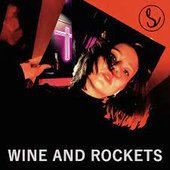 Wine and Rockets