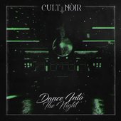 Dance into the Night