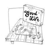Good Life - Single