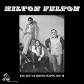 The Best of Hilton Felton