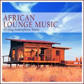 African Lounge Music