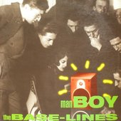 The Base-Lines - Man Boy (1995)