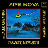 Zaświeć niesiądzu - Folk Songs from Kurpie Region