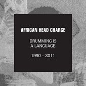 Drumming Is A Language 1990 - 2011