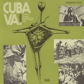 Cuba Va! Songs Of The New Generation Of Revolutionary Cuba