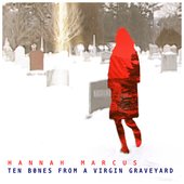 Ten Bones from a Virgin Graveyard