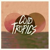 Cold Tropics