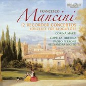 Mancini: 12 Recorder Concertos