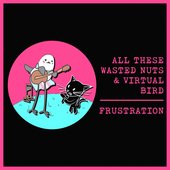 Frustration (feat. Virtual Bird) - Single