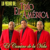 Lo Mejor De: El Trío América