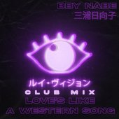 Love's Like a Western Song (Club Mix)