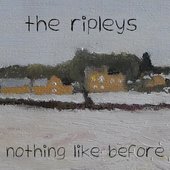 The Ripleys Nothing Like Before