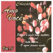 Amo Você - Vol. 3