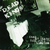 king by death fool for a lifetime