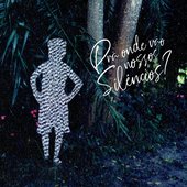 Pra Onde Vão Nossos Silêncios? - EP
